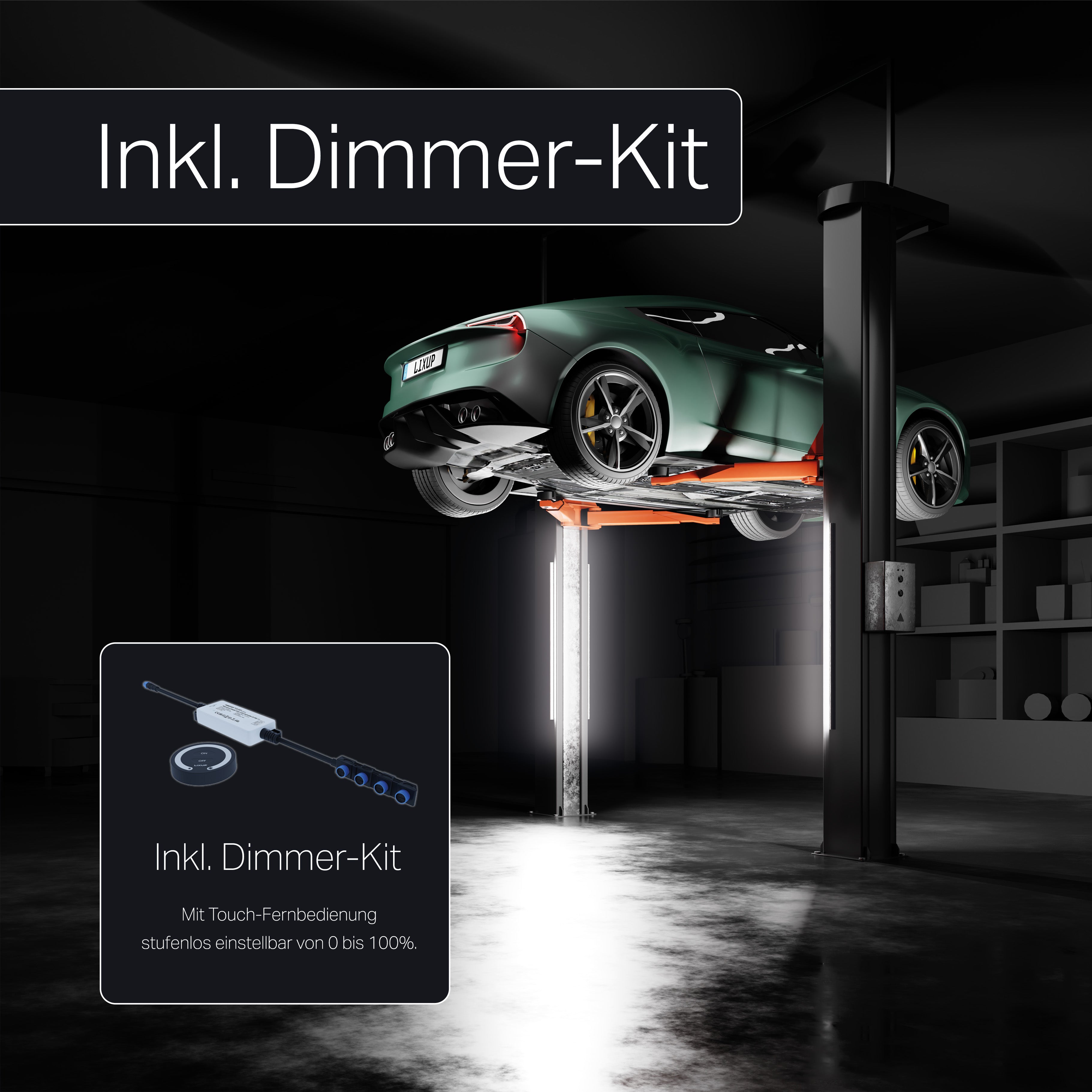 Hebebühnenlicht Professional | inkl. Dimmer-Kit | LixUp®